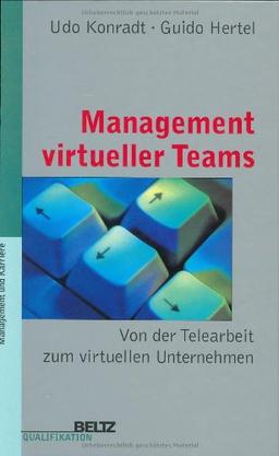 Management virtueller Teams (Beltz Qualifikation / Management & Karriere)