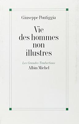 Vie des hommes non illustres