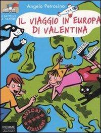 Il viaggio in Europa di Valentina