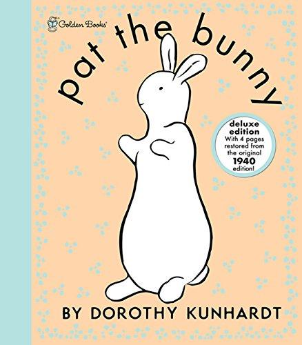 Pat the Bunny Deluxe Edition (Pat the Bunny)