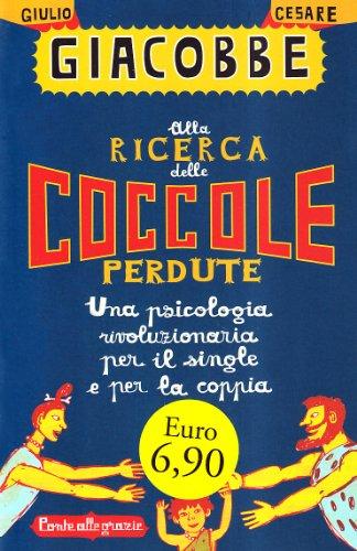 Alla ricerca delle coccole perdute