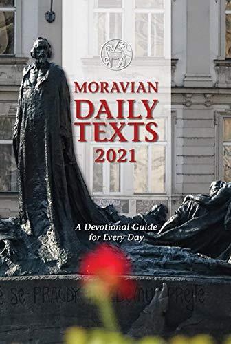 Moravian Daily Texts 2021: A Devotional Guide for Every Day