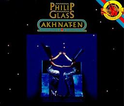 Philip Glass: Akhnaten