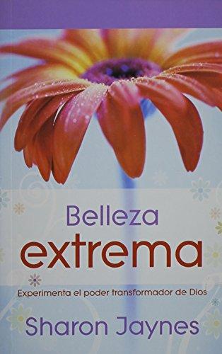 Belleza Extrema (Bolsillo) (Spanish Edition)