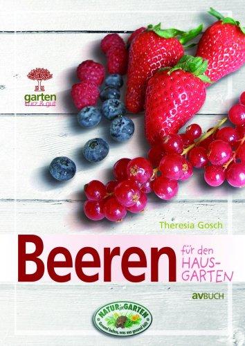 Beeren für den Hausgarten