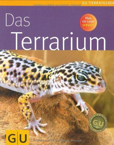 Terrarium. Das (GU Tierratgeber)