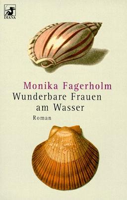 Diana-Taschenbücher, Nr.8, Wunderbare Frauen am Wasser