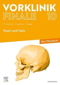 Vorklinik Finale 10: Kopf und Hals