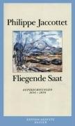 Fliegende Saat: Aufzeichnungen 1954 - 1979