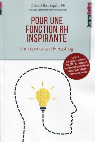 Pour une fonction RH inspirante : une réponse au RH bashing