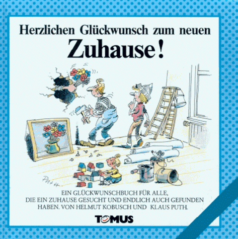 Herzlichen Glückwunsch zum neuen Zuhause!