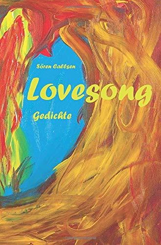 Lovesong: Gedichte