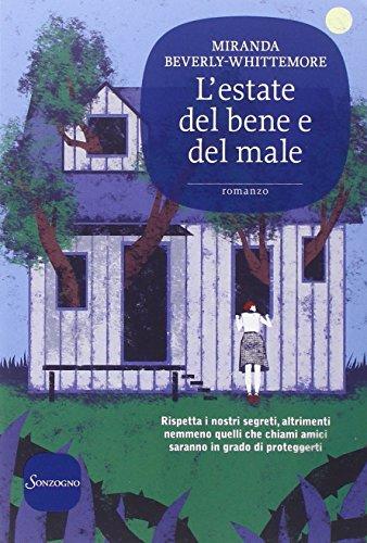 L'estate del bene e del male