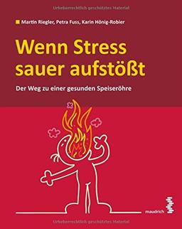 Wenn Stress sauer aufstößt: Der Weg zu einer gesunden Speiseröhre