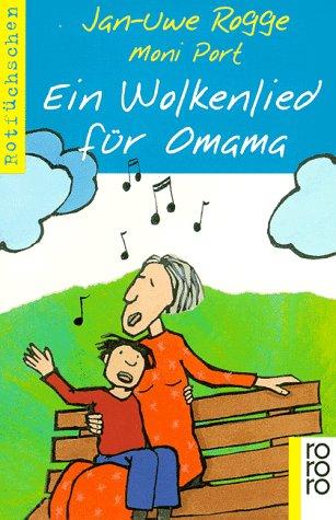 Ein Wolkenlied für Omama