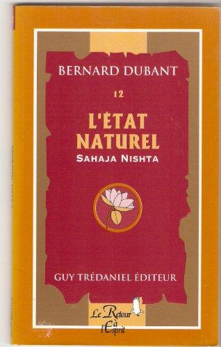 L'état naturel : Sahaja Nshta