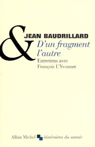 D'un fragment l'autre : entretiens avec François L'Yvonnet