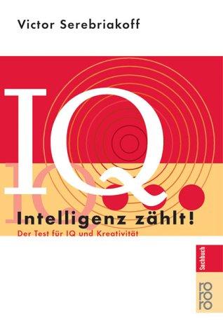 IQ. Intelligenz zählt!