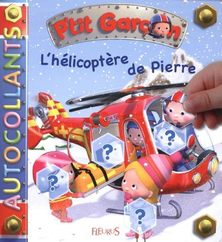 L'hélicoptère de Pierre