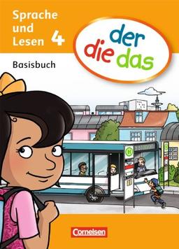 der die das - Sprache und Lesen: 4. Schuljahr - Basisbuch Sprache und Lesen