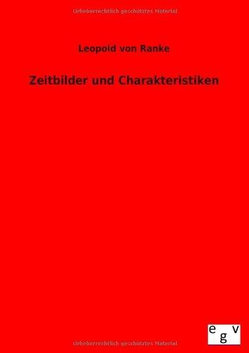 Zeitbilder und Charakteristiken