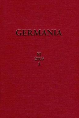 Germania. Anzeiger der Römisch-Germanischen Kommission des Deutschen Archäologischen Instituts: 2003