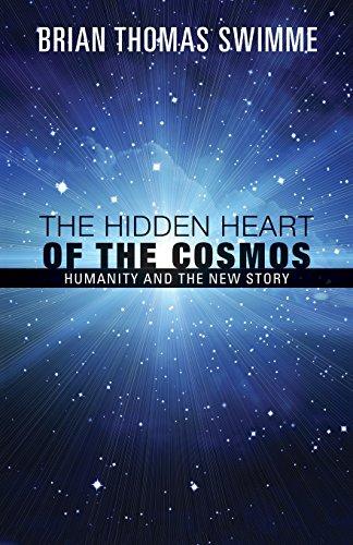 The Hidden Heart of the Cosmos: Humanity and the New Story