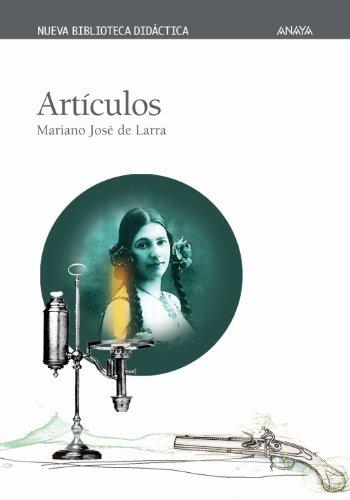 Artículos (CLÁSICOS - Nueva Biblioteca Didáctica)