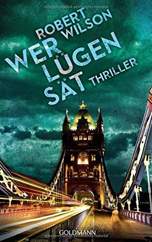 Wer Lügen sät: Thriller (Charles Boxer, Band 4)