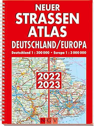 Neuer Straßenatlas Deutschland/Europa 2022/2023: Deutschland 1 : 300 000 . Europa 1 : 3 000 000