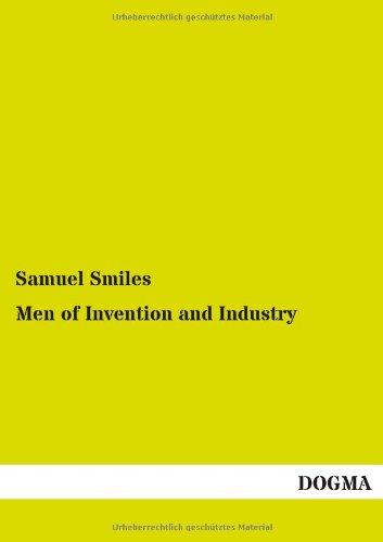 Men of Invention and Industry