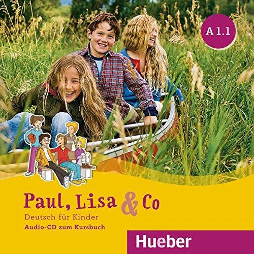 Paul, Lisa & Co A1/1: Deutsch für Kinder.Deutsch als Fremdsprache / Audio-CD