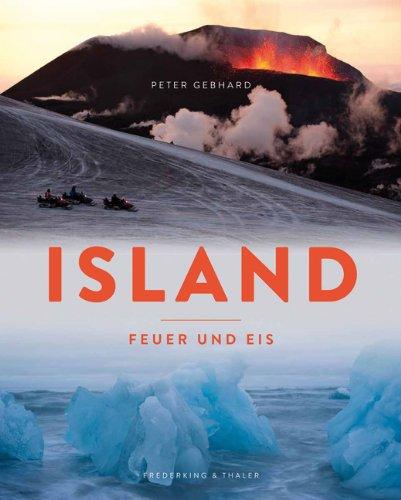 Island: Feuer und Eis