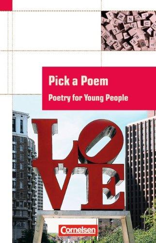 Cornelsen English Library - Fiction: 5.-10. Schuljahr, Stufe 2 - Pick a Poem: Poetry for Young People. Textheft: Poetry for Young People. Lernjahr 1 - 6