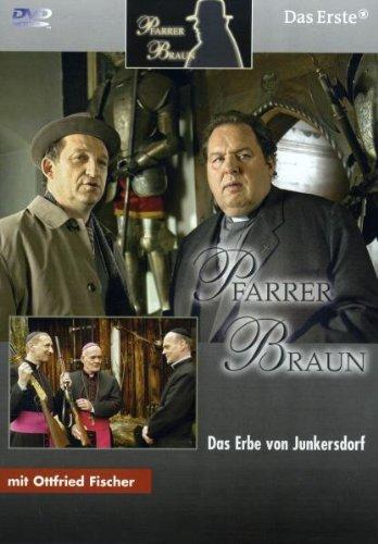 Pfarrer Braun - Das Erbe von Junkersdorf