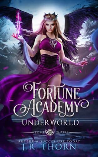 Fortune Academy Underworld : tome quatre