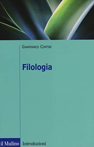 Filologia (Introduzioni. Filologia e critica letter.)