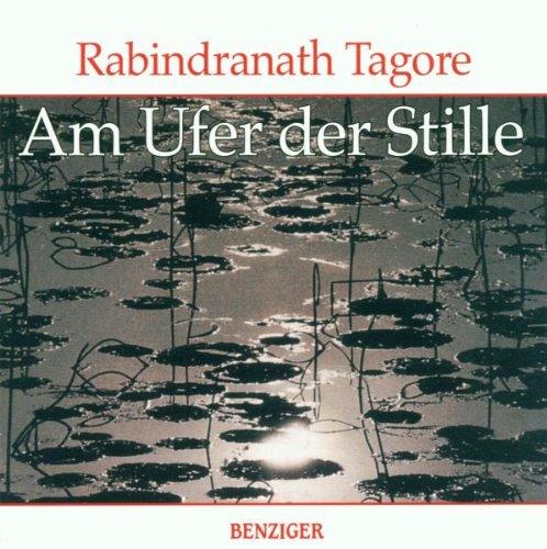 Am Ufer der Stille. CD. Gedichte und Lieder