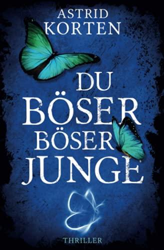 DU BÖSER BÖSER JUNGE