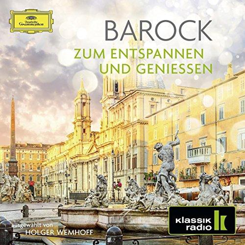 Barock - Zum Entspannen und Genießen