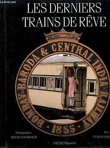 Les Derniers trains de rêve