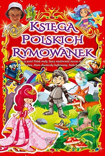 Księga Polskich rymowanek (twarda) [KSIĄĹťKA]