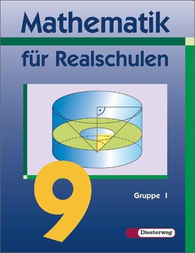 Mathematik für Realschulen - Neubearbeitung: Mathematik für Realschulen - Ausgabe 2001: Schülerband 9 Wahlpflichtfächergruppe I