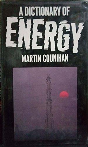 A Dictionary of Energy