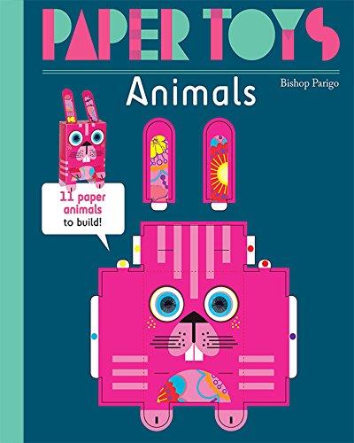 Paper Toys - Animals: 11 Paper Animals To Build