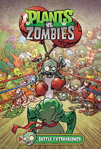 Plants vs. Zombies Volume 7: Battle Extravagonzo