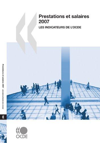 Prestations et salaires 2007 : les indicateurs de l'OCDE