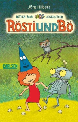 Ritter Rost: Rösti und Bö