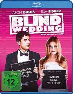 Blind Wedding - Hilfe, sie hat ja gesagt [Blu-ray]