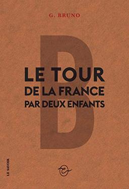 Le tour de la France par deux enfants